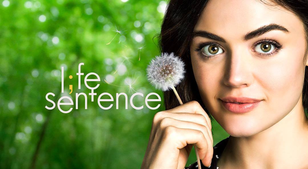 Life Sentence : 3 infos à connaître sur la nouvelle série de Lucy Hale