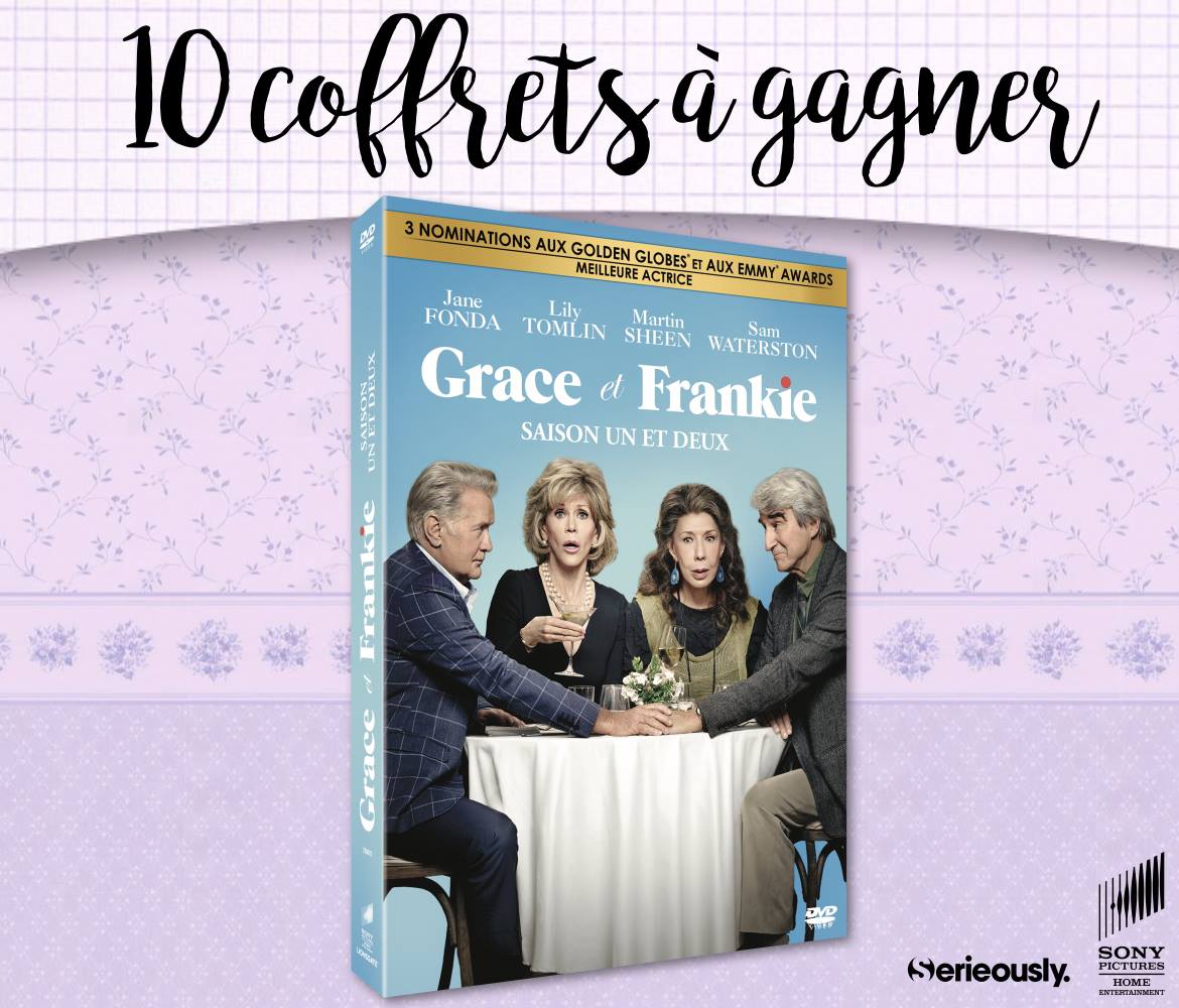 CONCOURS : 10 coffrets de l&rsquo;intégrale de Grace &#038; Frankie à gagner !