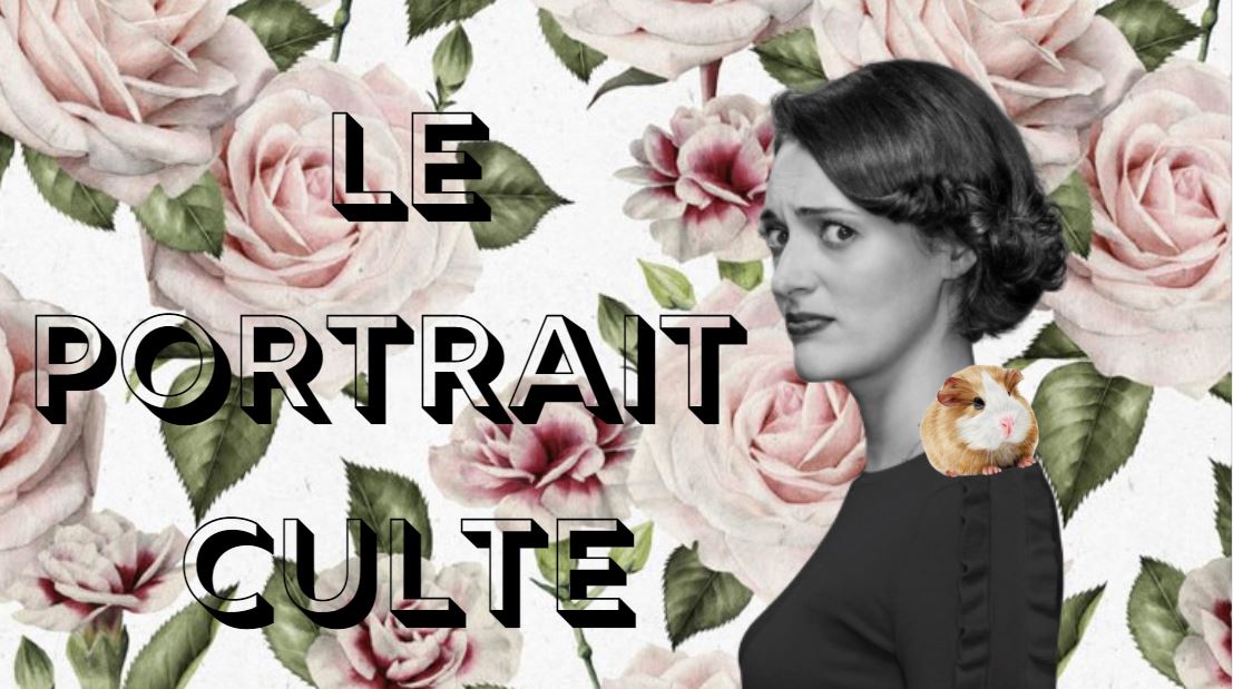 Le portrait culte de la semaine : Fleabag