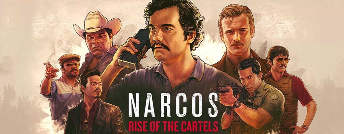 Tes préférences séries te diront si tu gagnes au jeu Narcos, Rise of the Cartels