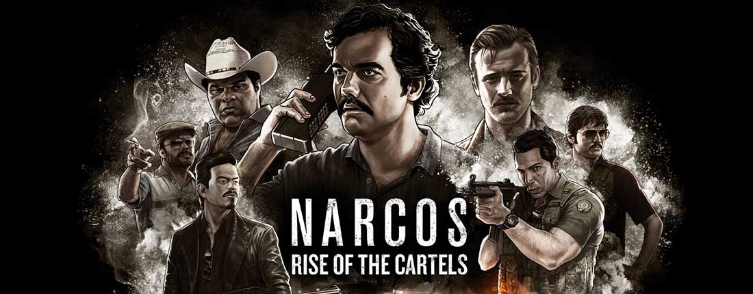 Narcos : 3 bonnes raisons de jouer au jeu vidéo Rise of the Cartels