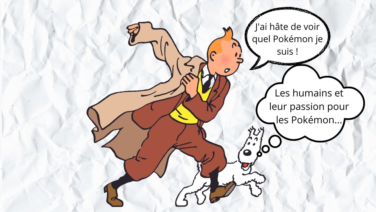 Quiz : choisis un Pokémon, on te dira quel personnage de Tintin tu es