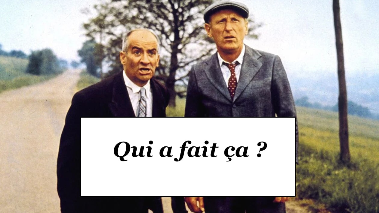 Quiz « qui a fait ça » La Grande Vadrouille : Stanislas Lefort ou Augustin Bouvet ?