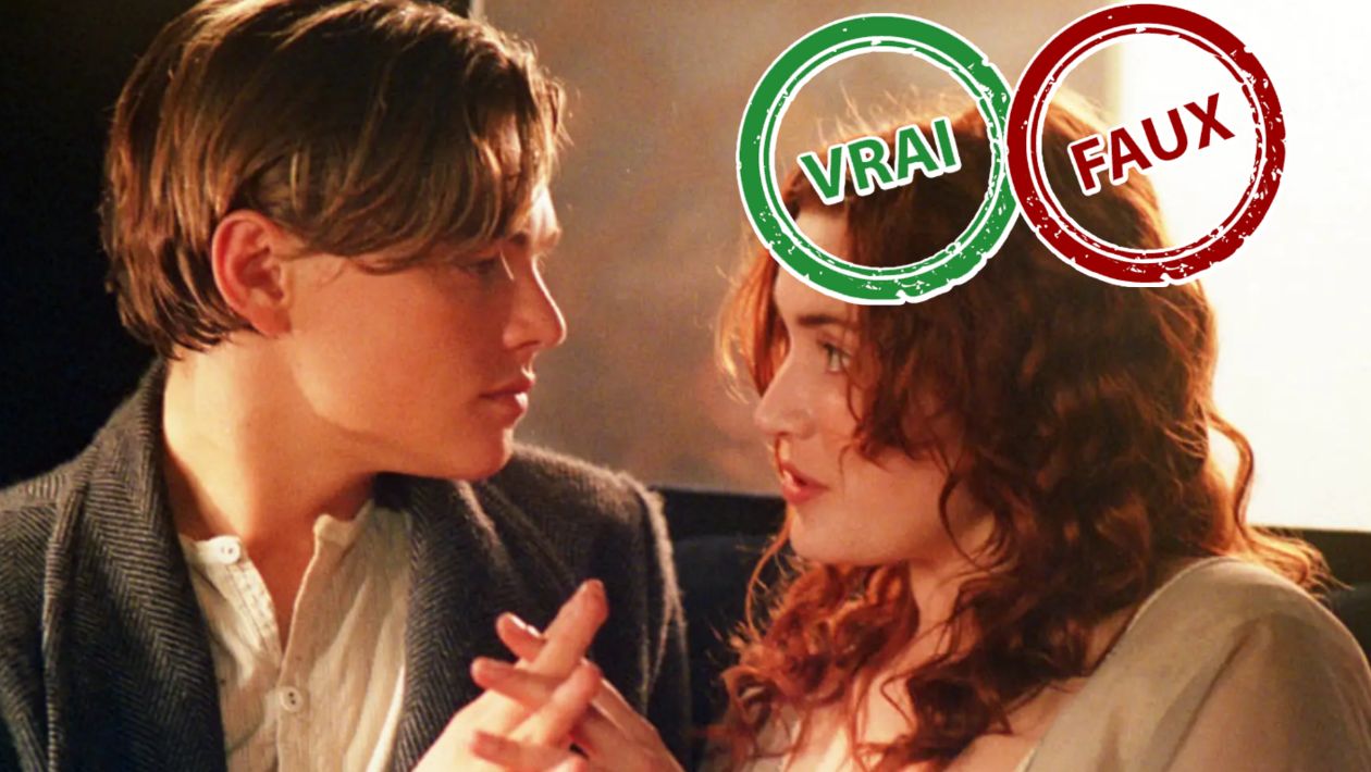 Titanic : impossible d&rsquo;avoir 10/10 à ce quiz vrai ou faux sur Rose et Jack