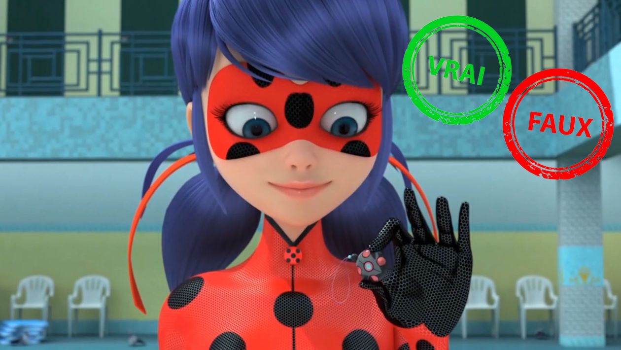 Quiz Miraculous Ladybug : impossible d&rsquo;avoir 5/5 à ce quiz vrai ou faux sur Marinette