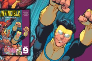 Invincible : le phénomène comics de Robert Kirkman revient en librairie pour une nouvelle aventure