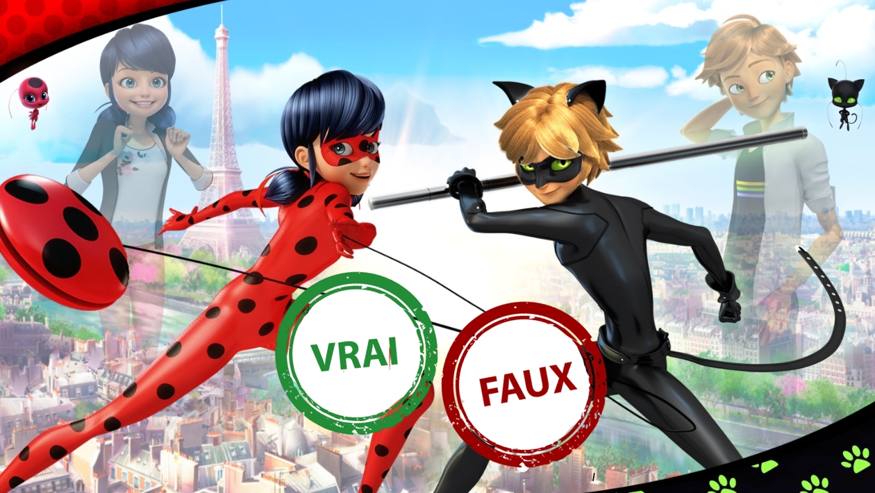 Miraculous Ladybug : impossible d&rsquo;avoir 5/5 à ce quiz vrai ou faux sur le dessin animé