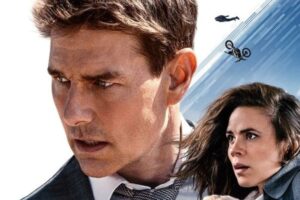 Mission Impossible &#8211; Dead Reckoning Partie 1 : l’obsession ciné de la semaine