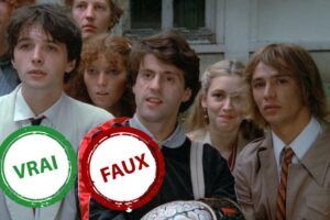 T’es un Sous-doué si tu n’as pas 10/10 à ce quiz vrai ou faux sur le film