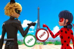 Miraculous : tu rejoins la team de Ladybug et Chat Noir si tu as 10/10 à ce quiz vrai ou faux