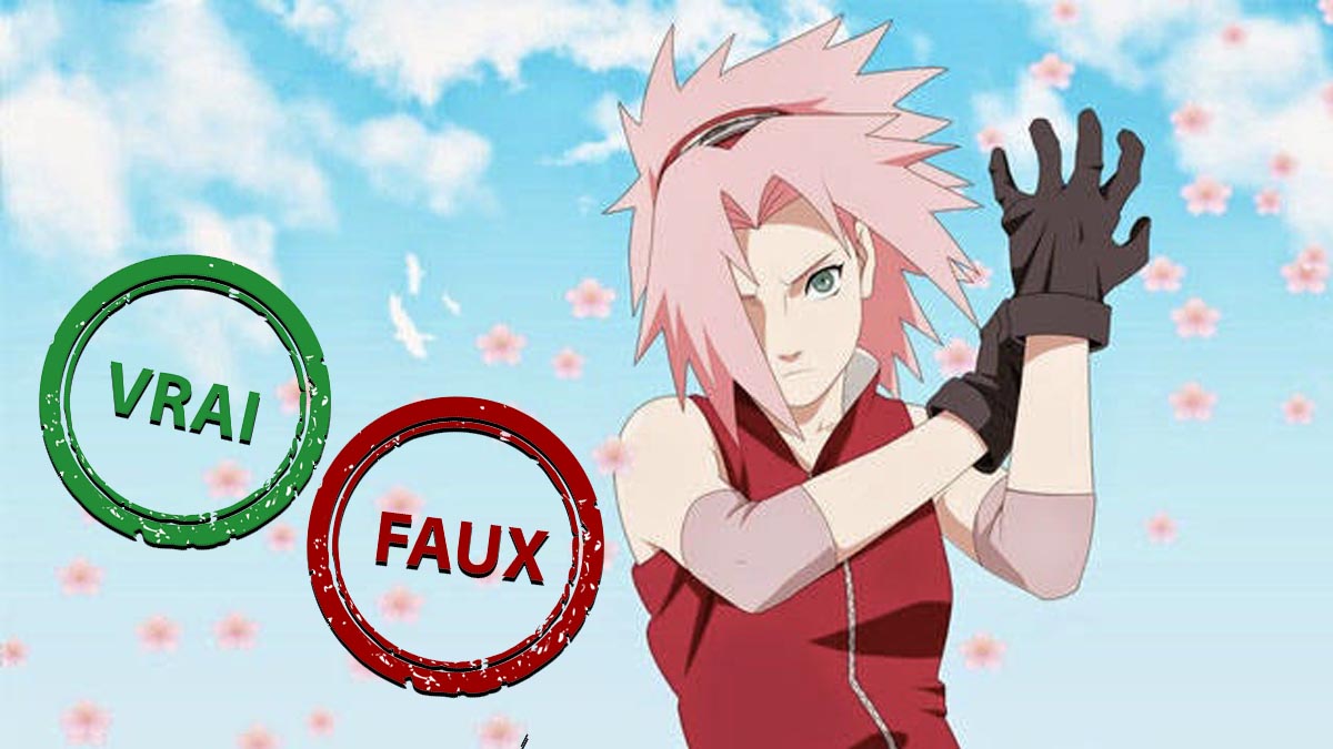 Quiz Naruto : seul Sasuke aura 10/10 à ce Vrai ou Faux sur Sakura