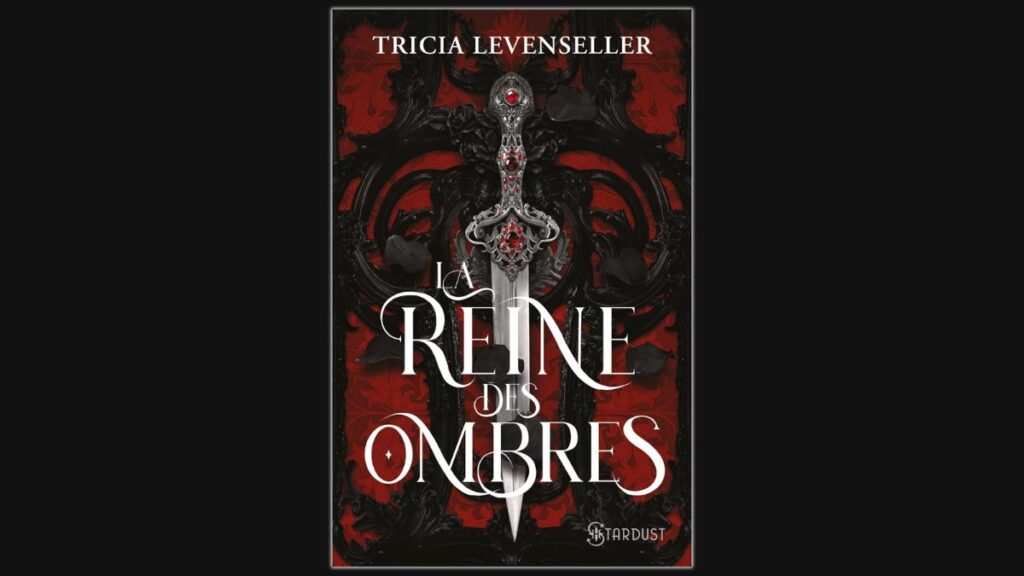 La reine des ombres - Tricia Levenseller