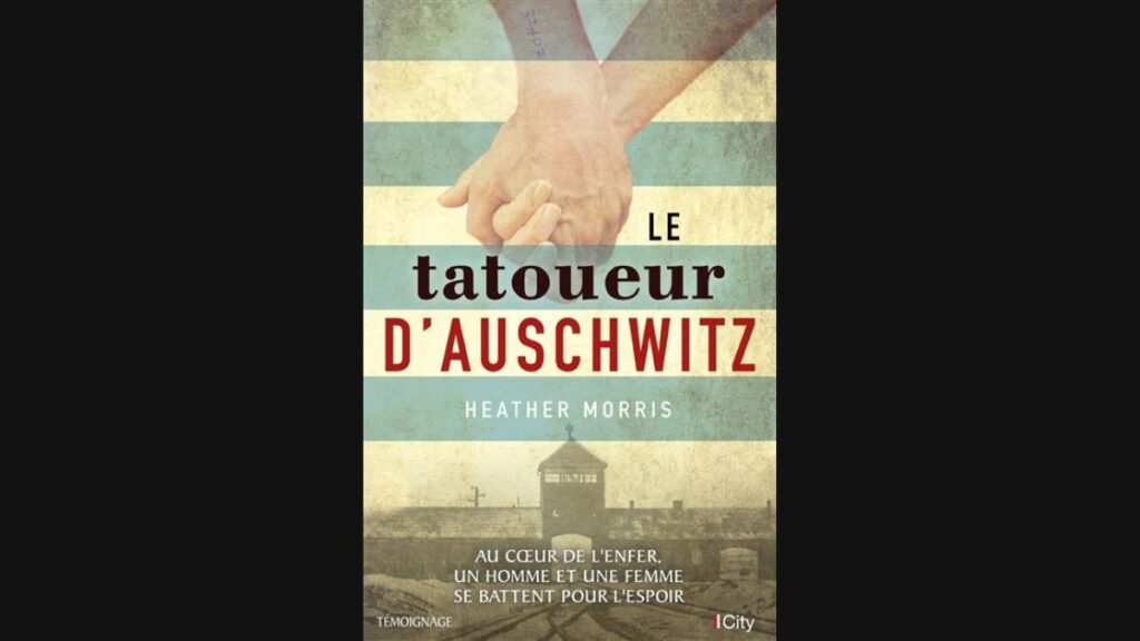 Le tatoueur d’Auschwitz - Heather Morris