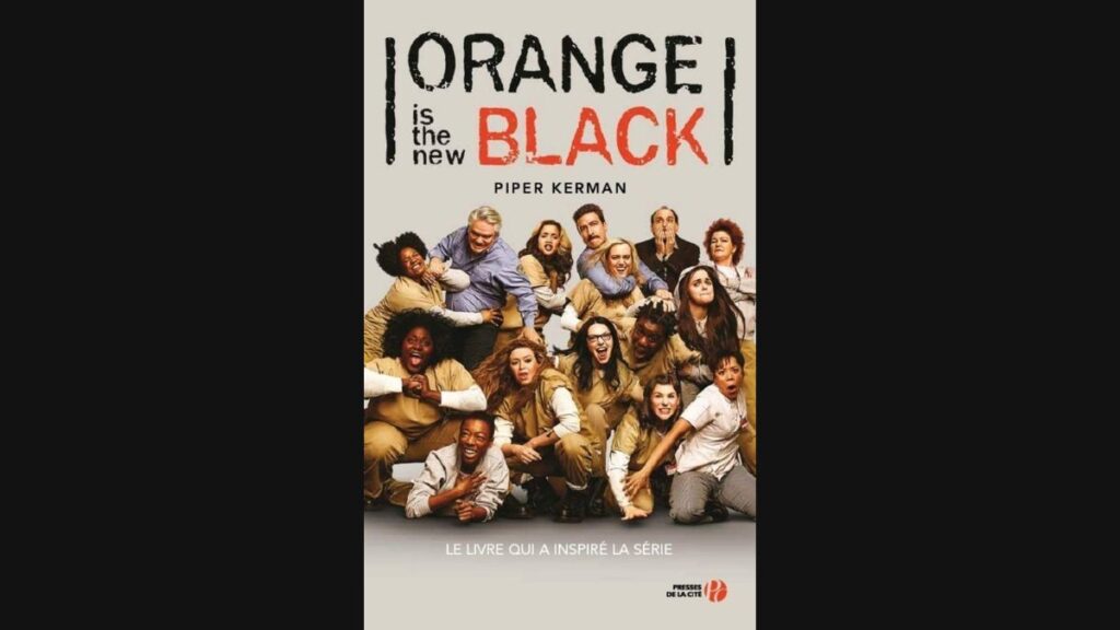 Livre Orange Is The New Black - Piper Kerman 
