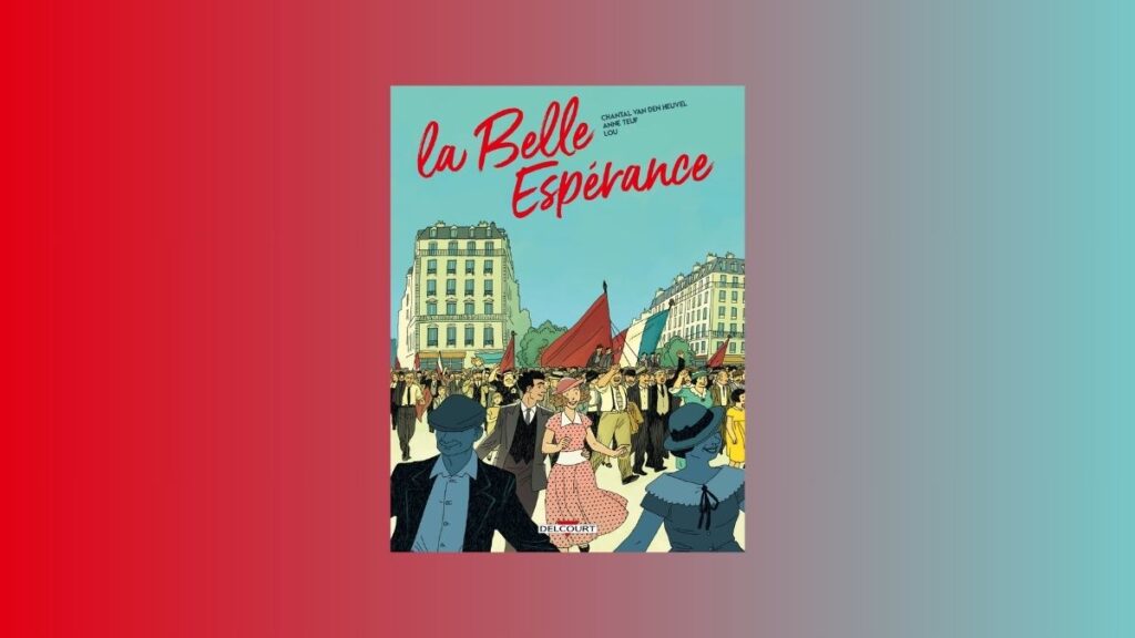 La Belle Espérance, romans graphiques