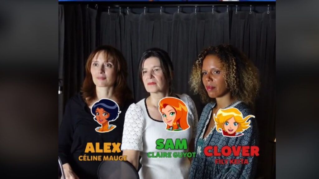 les doubleuses fr de Sam, Alex et clover des totally spies