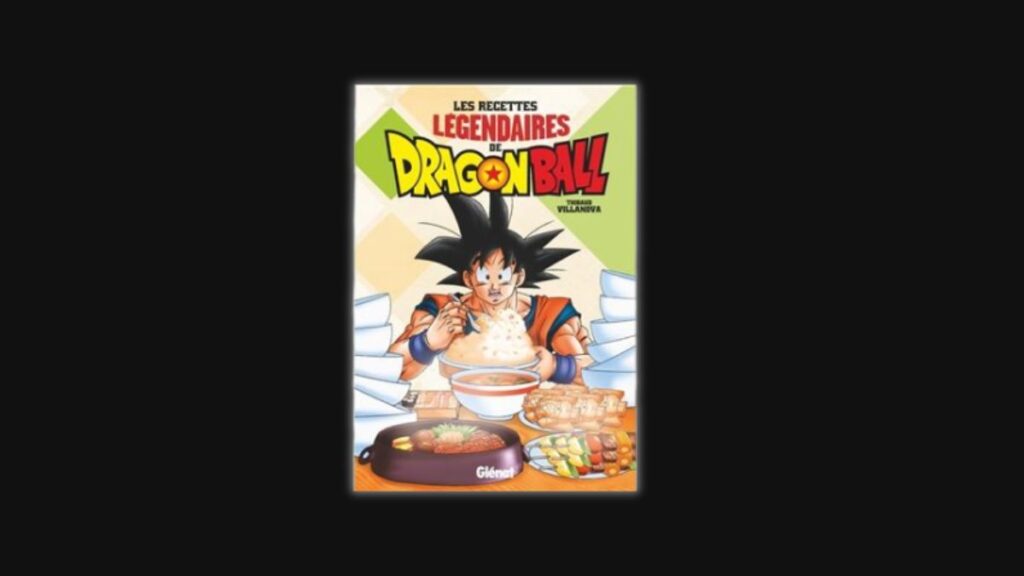 Livre de recettes dragon ball