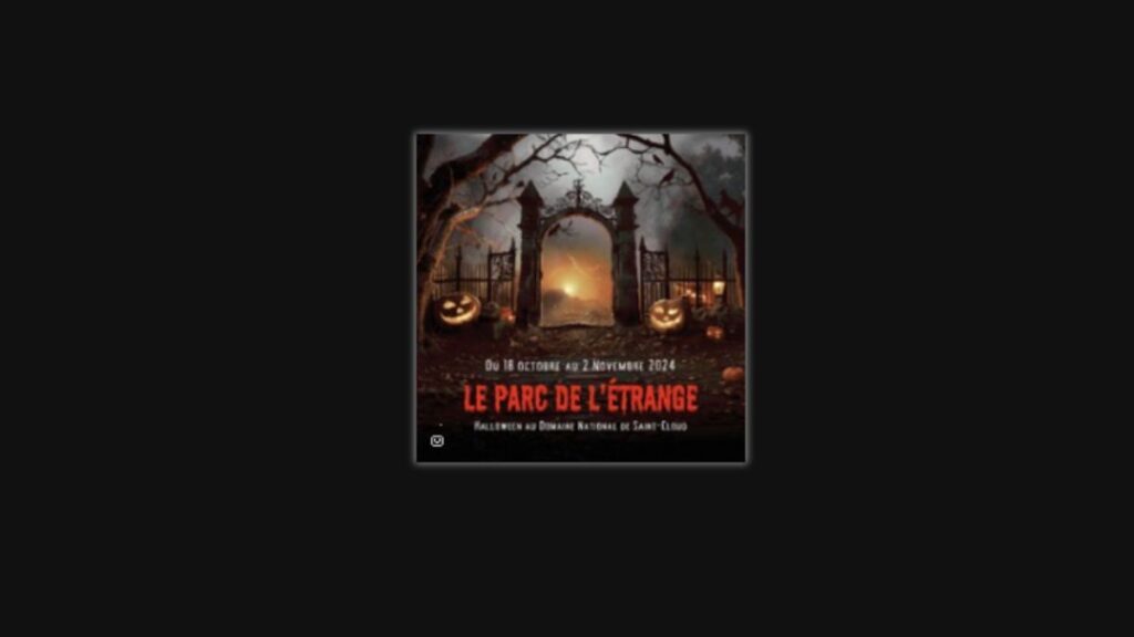 Domaine de Saint cloud halloween