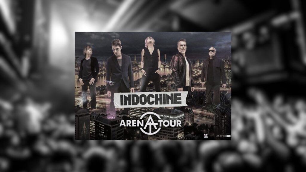 Affiche du concert d'Indochine 